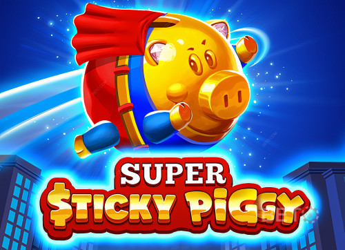 Super Sticky Piggy