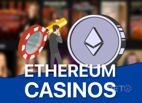 Bästa Ethereum (ETH) kasinon för 2025 med omedelbar utbetalning