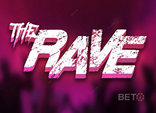 The Rave