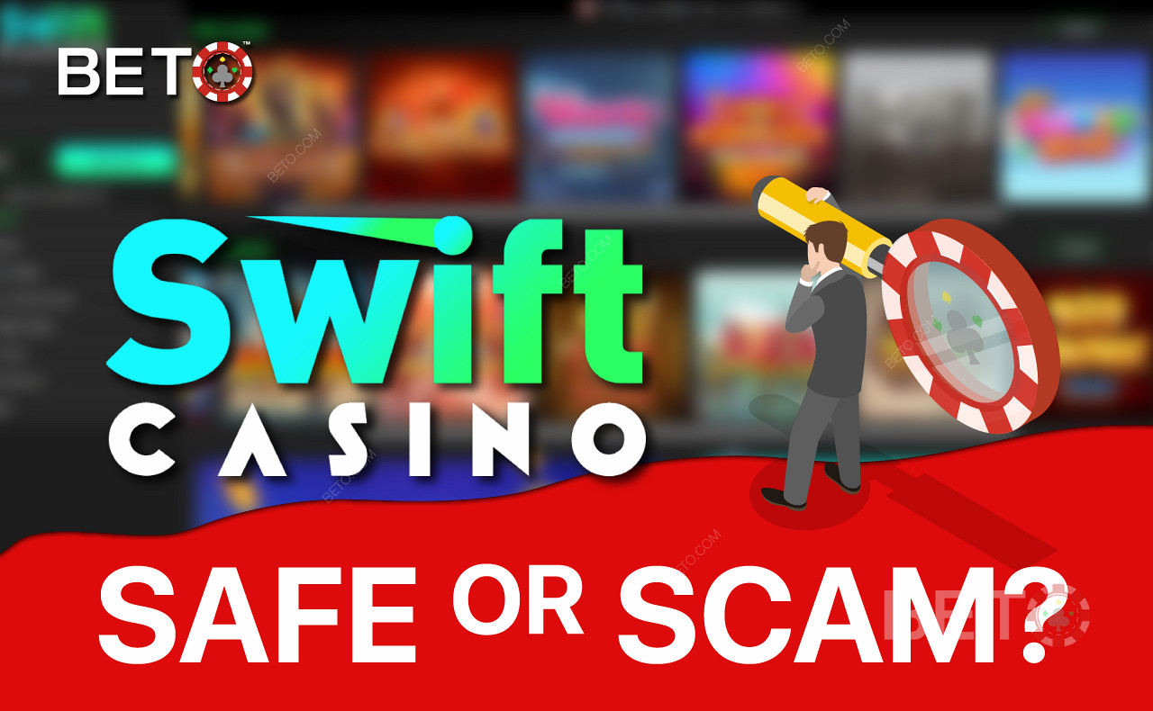 Swift Casino är verkligen ett säkert och legitimt kasino