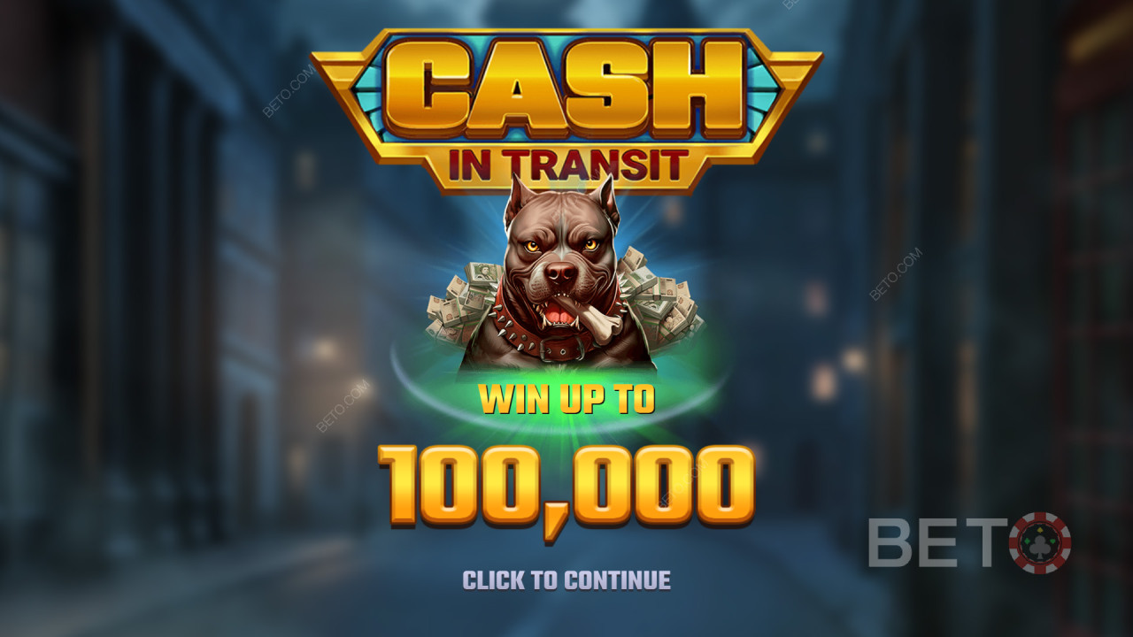 Vinn 10 000 gånger din insats i Cash in Transit Slot!