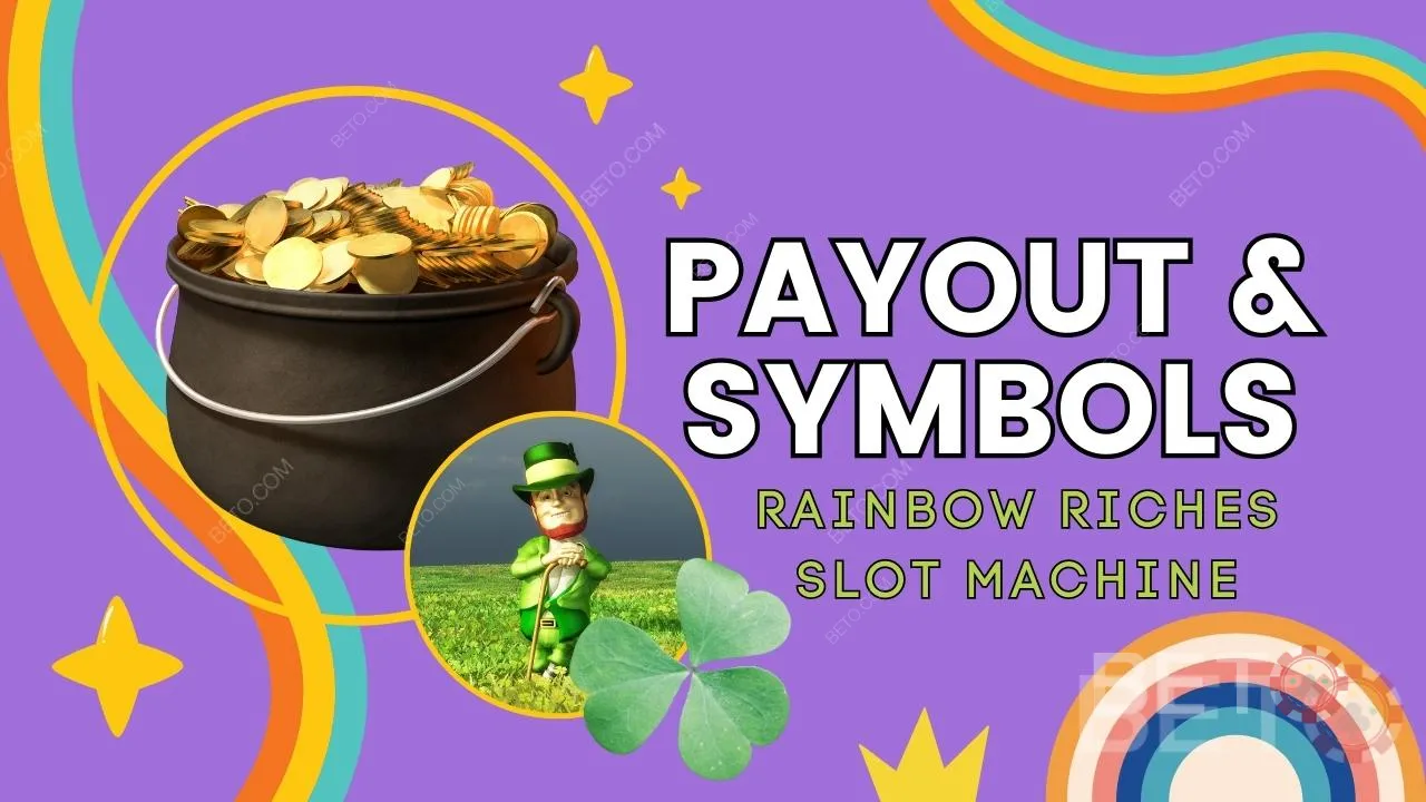 Utbetalning och symboler i The Rainbow Riches Game förklaras