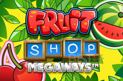 Fruit Shop Megaways - Slot machine with many winning combinations!